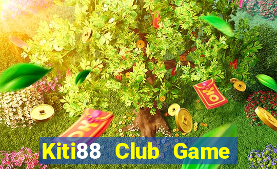 Kiti88 Club Game Bài Đổi Thưởng Go88