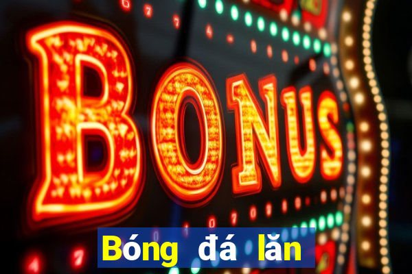 Bóng đá lăn bóng hiệp một