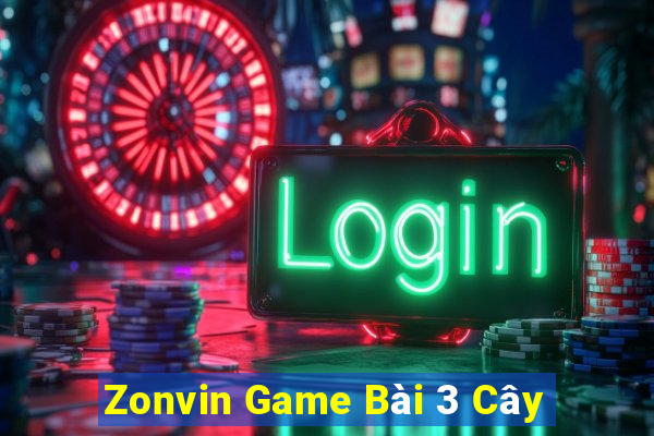 Zonvin Game Bài 3 Cây