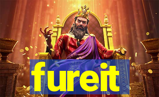 fureit