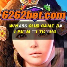 Win456 Club Game Bài Phỏm Đổi Thưởng