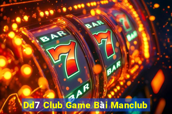 Dd7 Club Game Bài Manclub