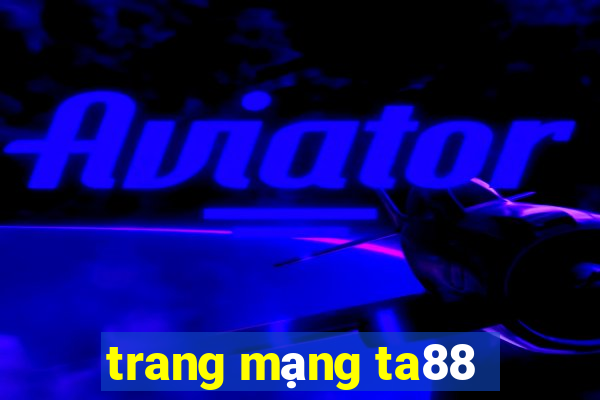 trang mạng ta88