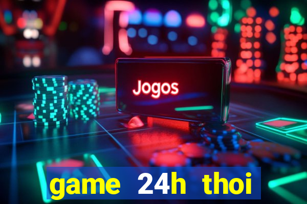 game 24h thoi trang anime