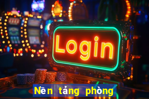 Nền tảng phòng đánh bạc điện tử