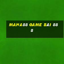 Mana88 Game Bài 888