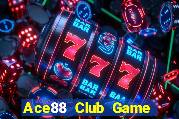 Ace88 Club Game Bài Live