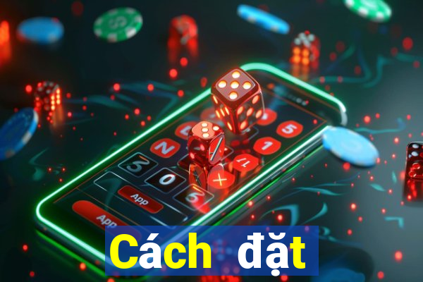 Cách đặt cược XSBTR Thứ 7