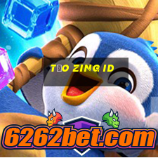 tạo zing id