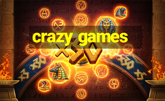 crazy games