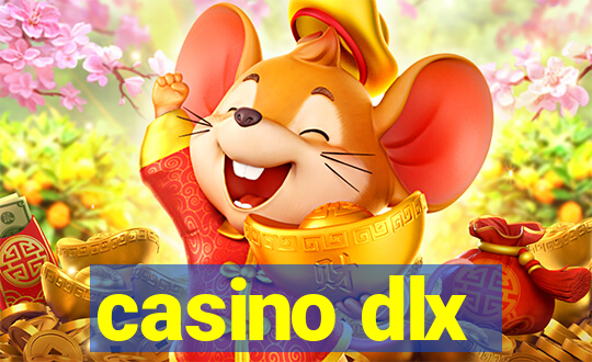 casino dlx