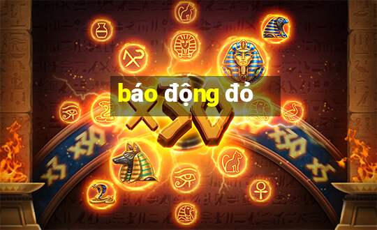 báo động đỏ