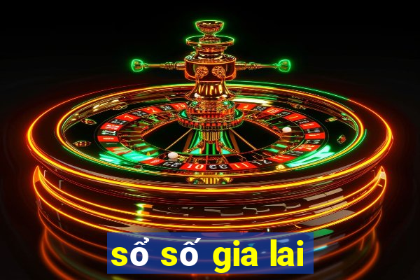 sổ số gia lai