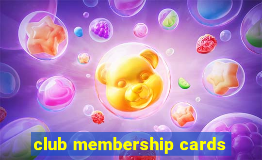 club membership cards