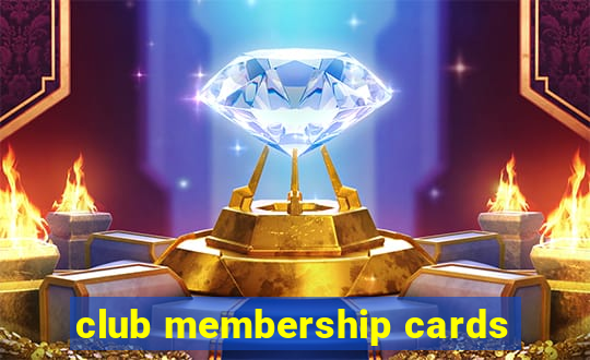 club membership cards