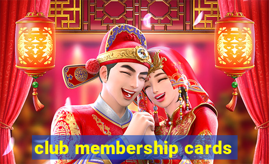 club membership cards