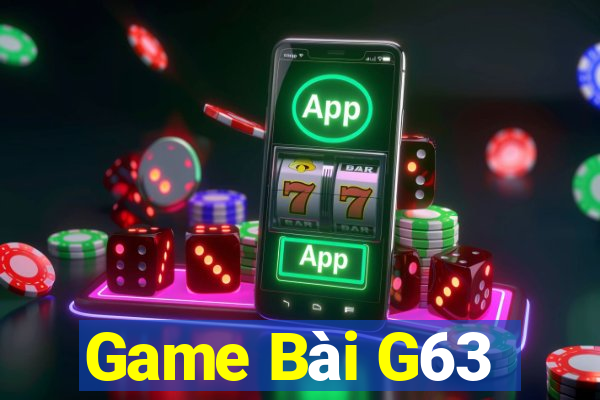 Game Bài G63