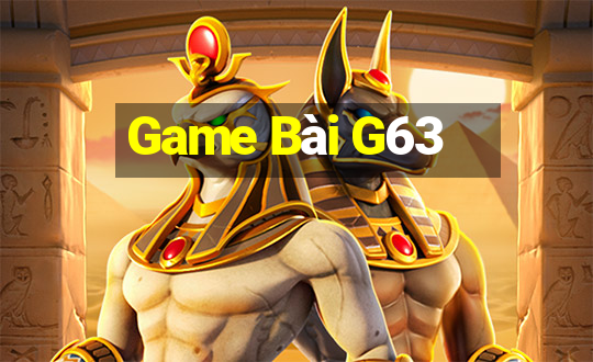 Game Bài G63