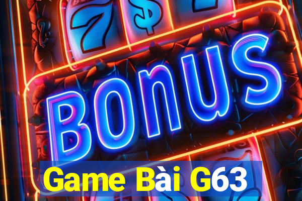 Game Bài G63