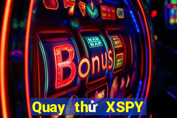 Quay thử XSPY ngày 21