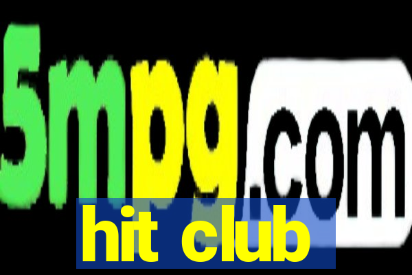 hit club