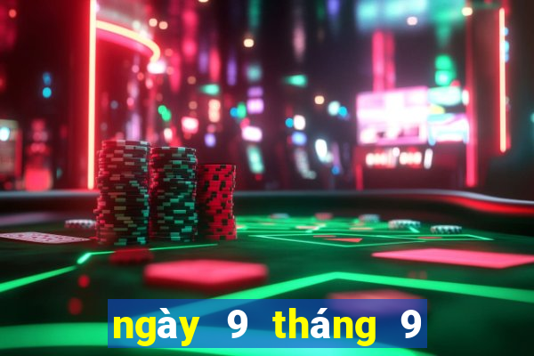 ngày 9 tháng 9 xổ số đà nẵng