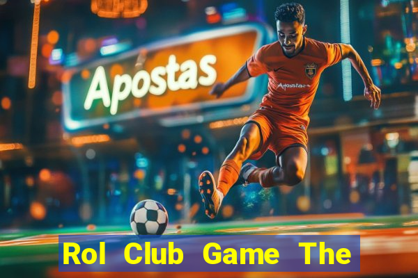 Rol Club Game The Bài Mobile 2021