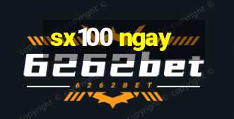 sx100 ngay