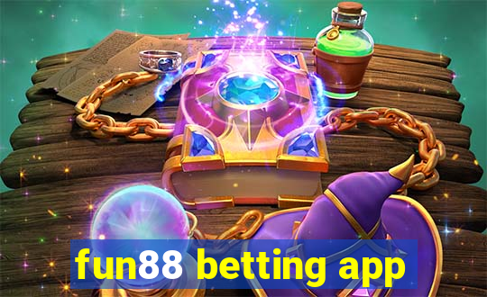 fun88 betting app