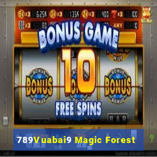 789Vuabai9 Magic Forest