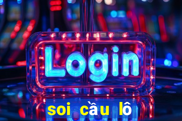 soi cầu lô xiên 2 chuẩn