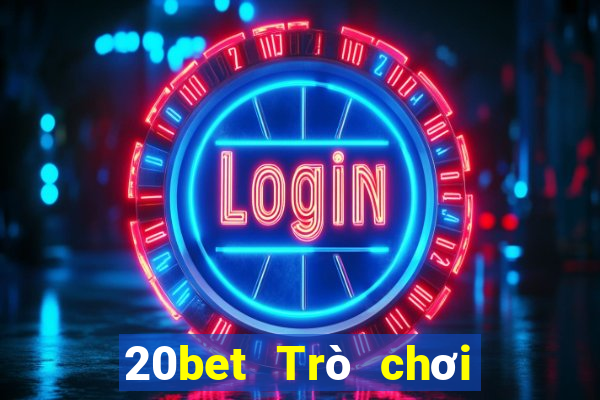 20bet Trò chơi Poker Sán