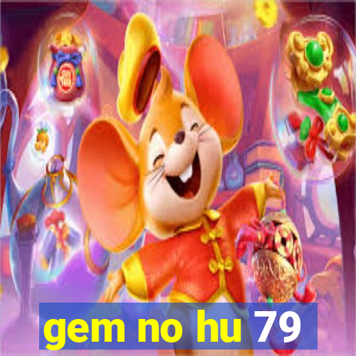 gem no hu 79