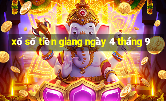 xổ số tiền giang ngày 4 tháng 9