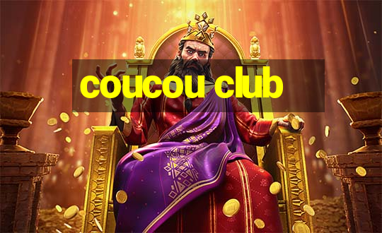 coucou club