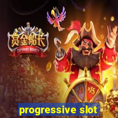 progressive slot