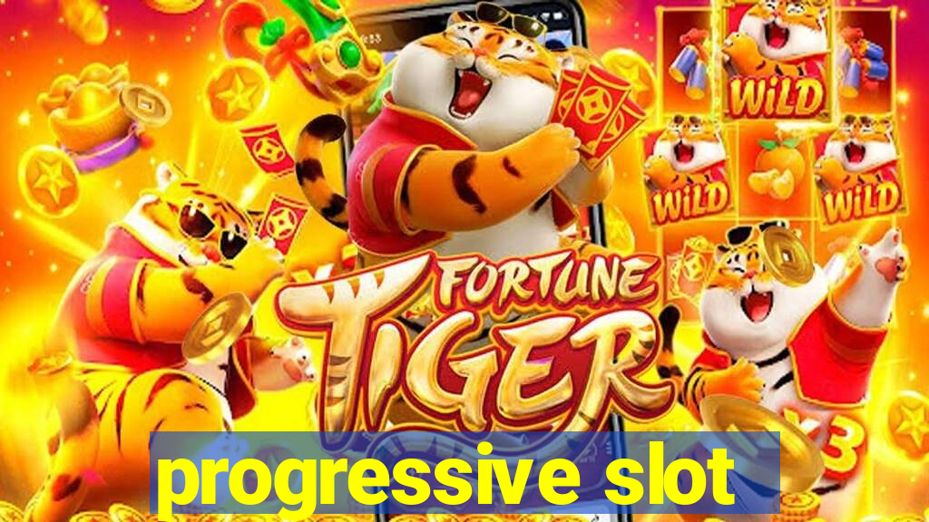 progressive slot